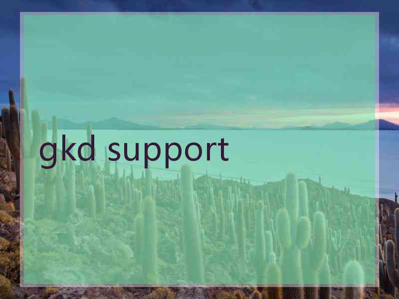 gkd support