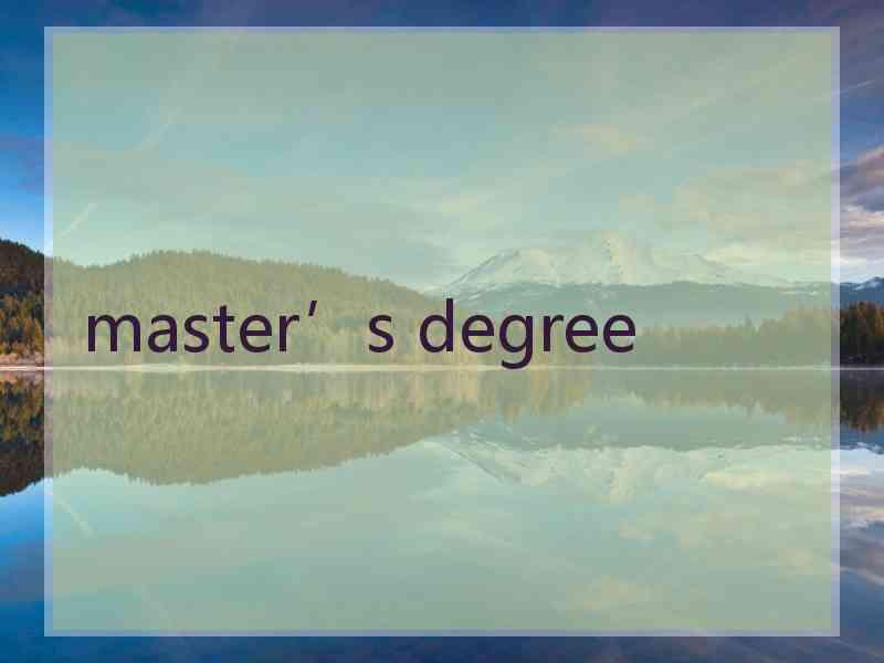 master’s degree